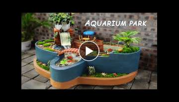  Build a beautiful outdoor mini aquarium park