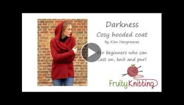 Fruity Knitting Tutorial Darkness Coat