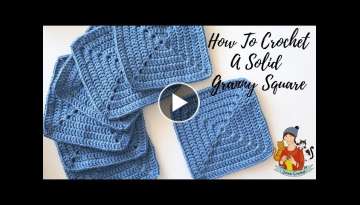 How To Crochet A Solid Granny Square