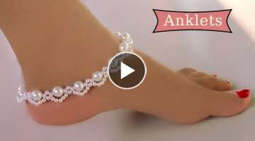 How to make Anklets 